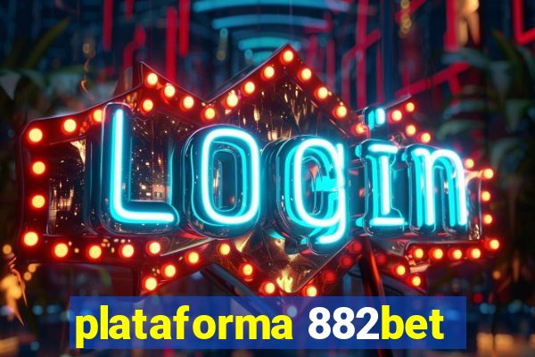 plataforma 882bet